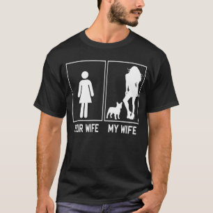 Französischer Bulldog, deine Ehefrau Meine Ehefrau T-Shirt