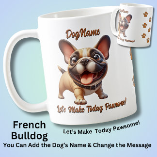 Französischer Bulldog - Dog hinzufügen, Text änder Kaffeetasse