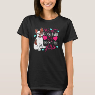 Französischer Bulldog für Mädchen und Frauen T-Shirt