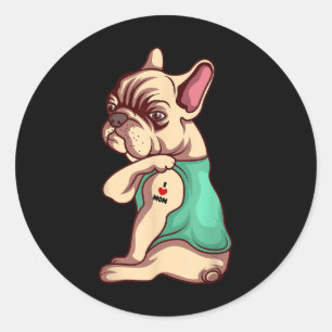 Französischer Bulldog Hund I Liebe Mama Tattoo Lov Runder Aufkleber