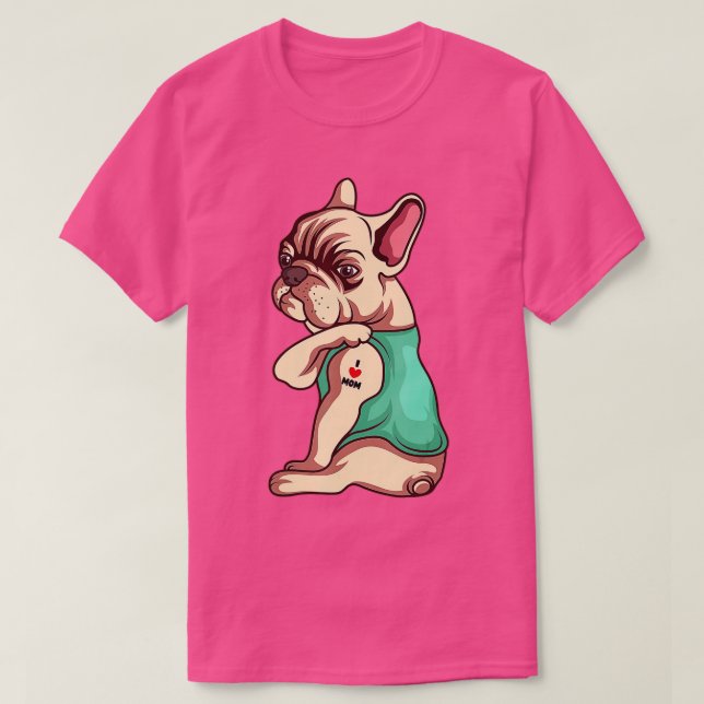 Französischer Bulldog Hund I Liebe Mama Tattoo Lov T-Shirt (Design vorne)