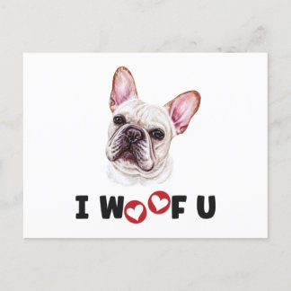 Französischer Bulldog Hund I Woof You Einladungspostkarte