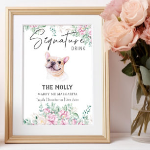 Französischer Bulldog-Hund Signature Drink-Zeichen Poster