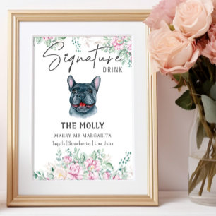 Französischer Bulldog-Hund Signature Drink-Zeichen Poster