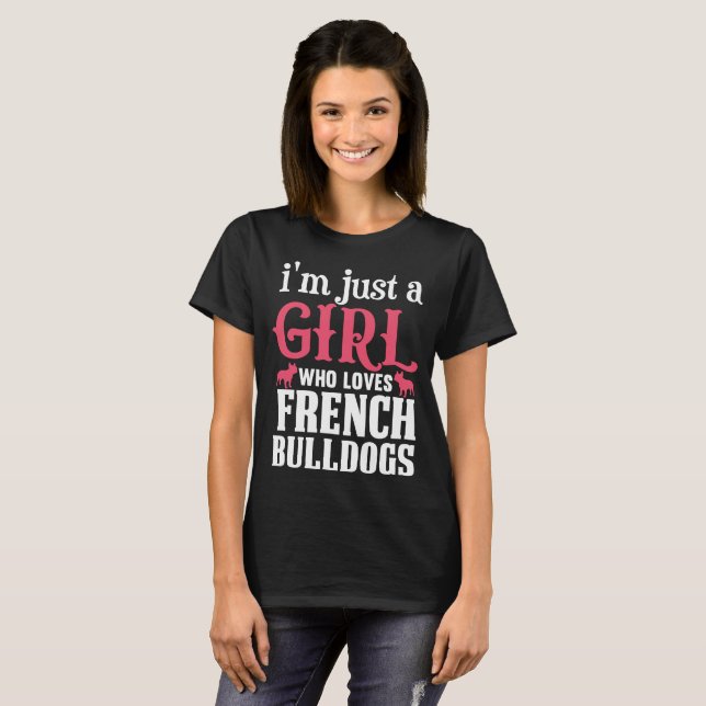 Französischer Bulldog-Zitat T-Shirt (Vorne ganz)