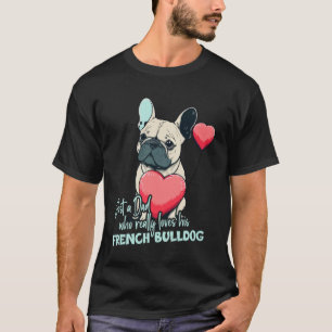 Französischer Hund mit Heartballon Vater, der Fran T-Shirt