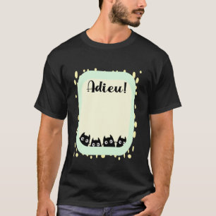 Französischer Kollege Kündigt Verlässt Job Katzen  T-Shirt