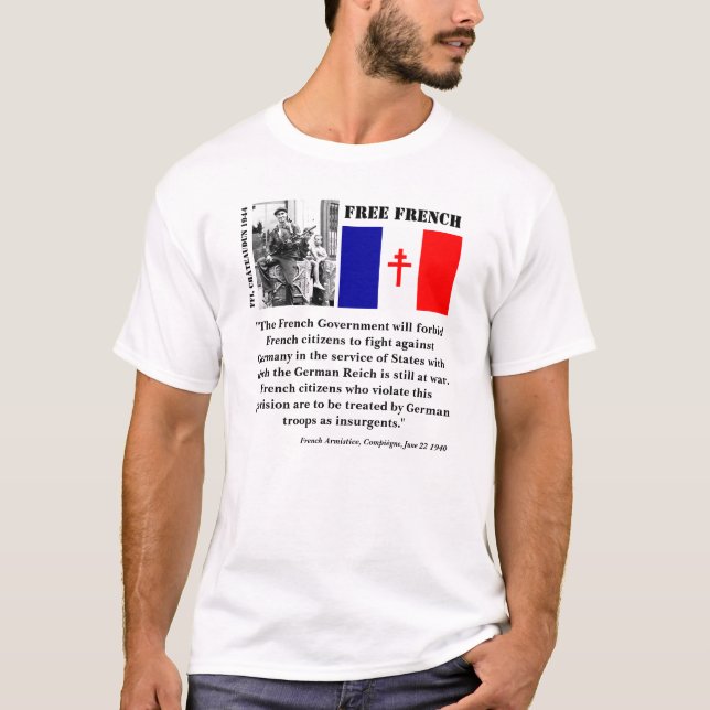 Französischer Waffenstillstand/freie Franzosen T-Shirt (Vorderseite)