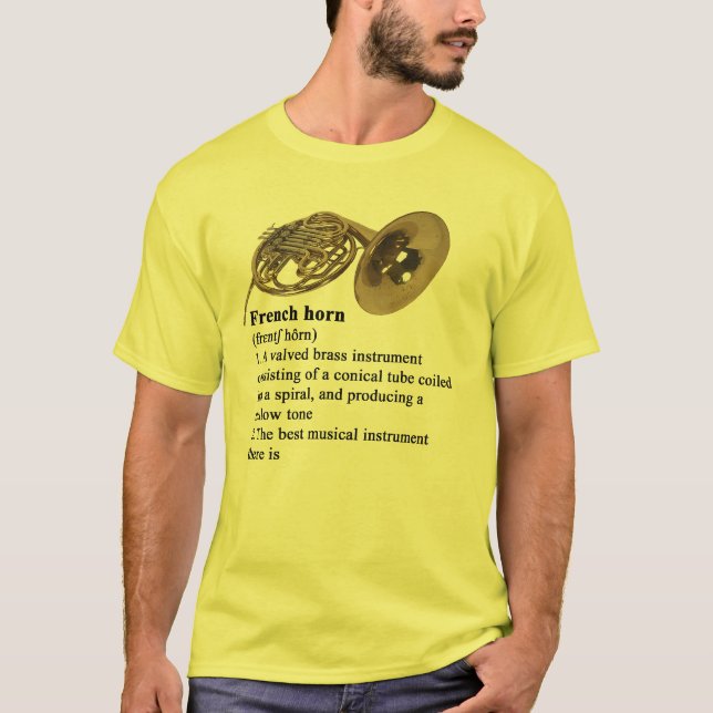 Französisches Horn - bestes Musikinstrument dort T-Shirt (Vorderseite)