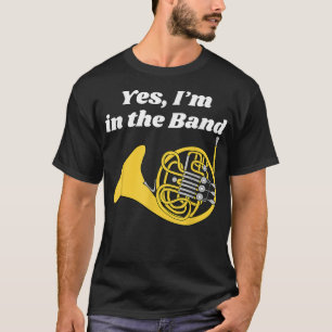 Französisches Horn Player High School Uni Orchestr T-Shirt
