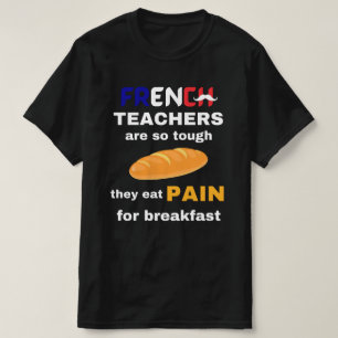 Französischlehrer lustig mit weißem Text Frankreic T-Shirt