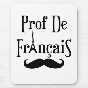 Französischlehrer Professor Prof de Francais Mousepad