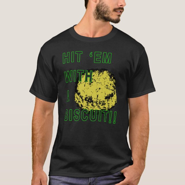 "Frappez-les avec un biscuit !" T-shirt adulte (Devant)