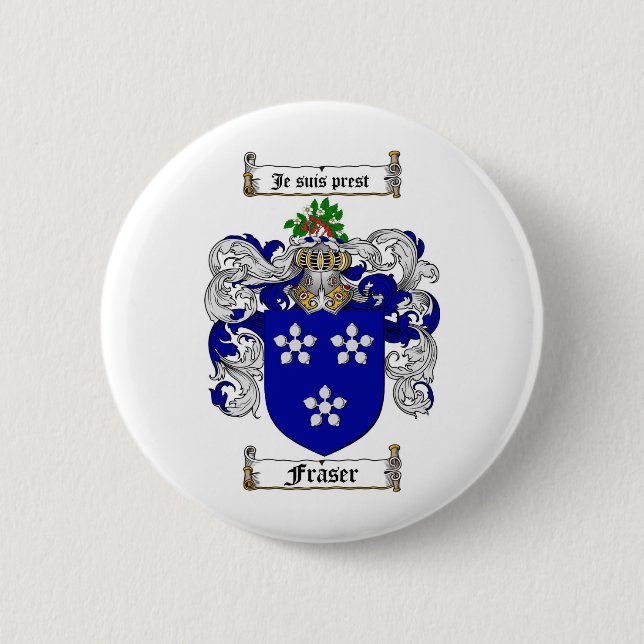 FRASER FAMILIENWAPPEN - FRASER WAPPEN BUTTON (Vorderseite)