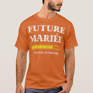 Frau Brie sein, bitte warten auf Spaß, Hochzeit T-Shirt