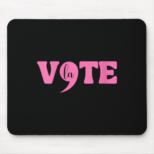 Frau Comma La Kamala Harris Punctuation La Elect Mousepad (Vorne)