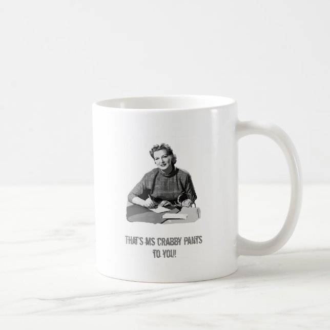 Frau Crabby Pants Kaffeetasse (Rechts)