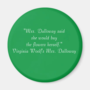 Frau Dalloway First Line Magnet