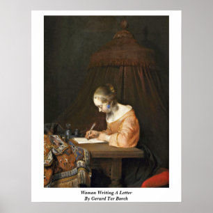 Frau, die einen Brief durch Gerard Ter Borch (ii) Poster