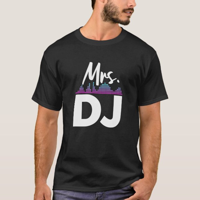 Frau Dj Ehefrau Disk Jockey T-Shirt (Vorderseite)