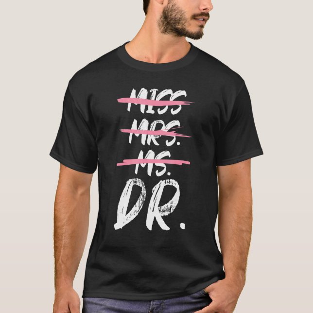Frau Dr. Doktorand T-Shirt (Vorderseite)