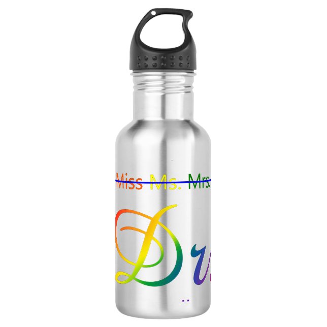 Frau Dr. Frau Dr., eigentlich Doktor der Geschenke Edelstahlflasche (Vorderseite)