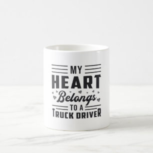 Frau eines LKW-Fahrers Mein Herz gehört einem LKW- Kaffeetasse