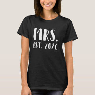 Frau Est. 2026 Just Married Wedding Ehefrau Mr. &  T-Shirt