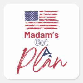 Frau Got einen Plan Patriotic Quadratischer Aufkleber
