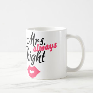 Frau "immer" recht kaffeetasse