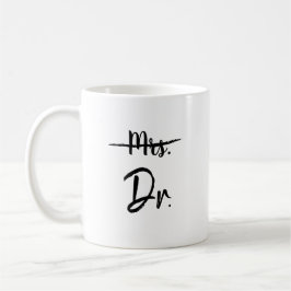 Frau Line Strikethrough Dr. Abschluss Gift Kaffeetasse