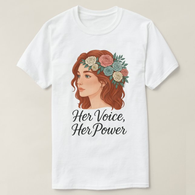 Frau mit Blumenkopfstück, Ermächtigung der Frau T-Shirt (Design vorne)