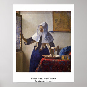 Frau mit Wasserpitcher. von Johannes Vermeer Poster