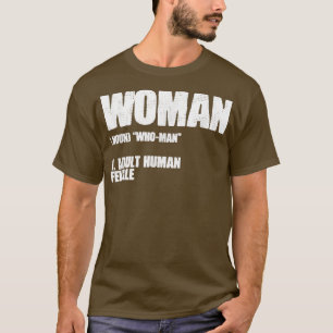Frau Noun Erwachsene Weiblichkeit 6272 T-Shirt