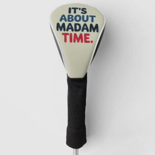 Frau Präsidentin 2024 Wahl Abstimmung Demokratisch Golf Headcover