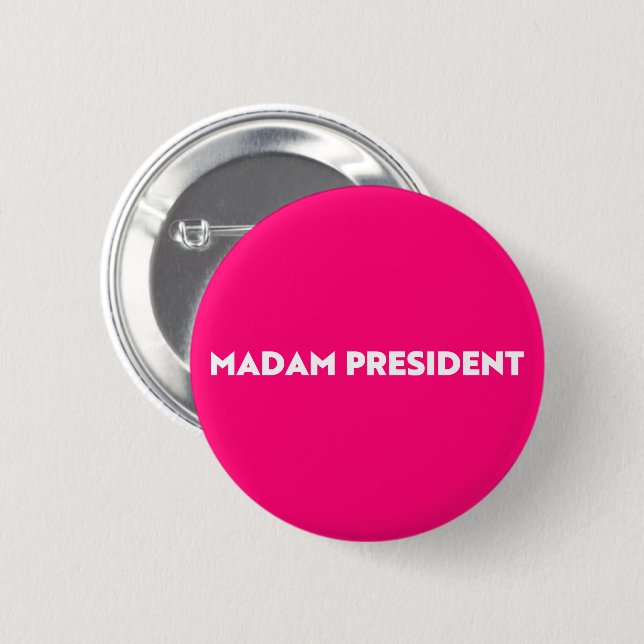 Frau Präsidentin, die Typografie ist minimalistisc Button (Vorne & Hinten)