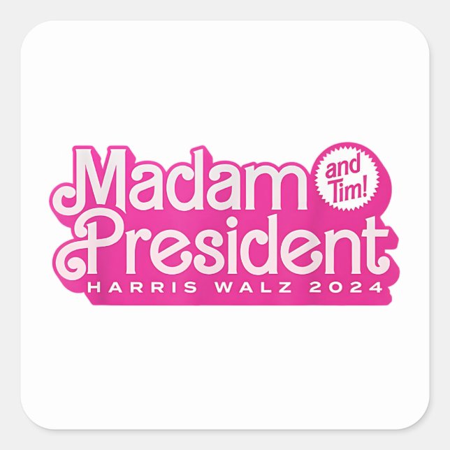 Frau Präsidentin | Harris Walz Quadratischer Aufkleber (Vorderseite)