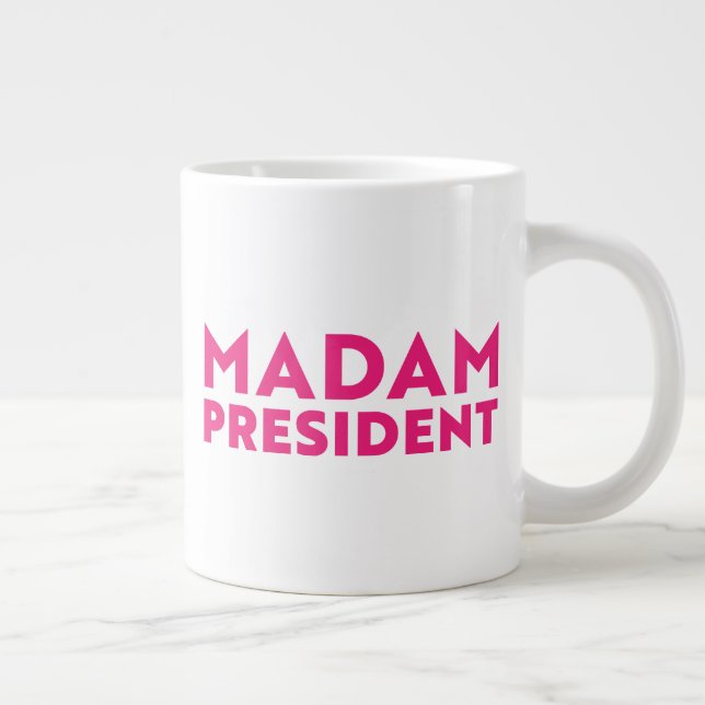 Frau Präsidentin! Moderne, heiß rosa Typografie Jumbo-Tasse (Rechts)