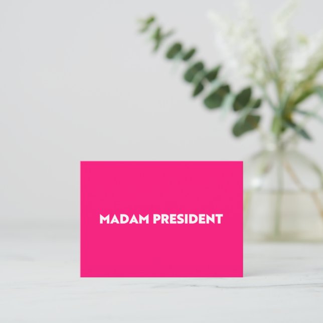 Frau Präsidentin! Moderne Typografie heiß rosa Mitteilungskarte (Stehend Vorderseite)