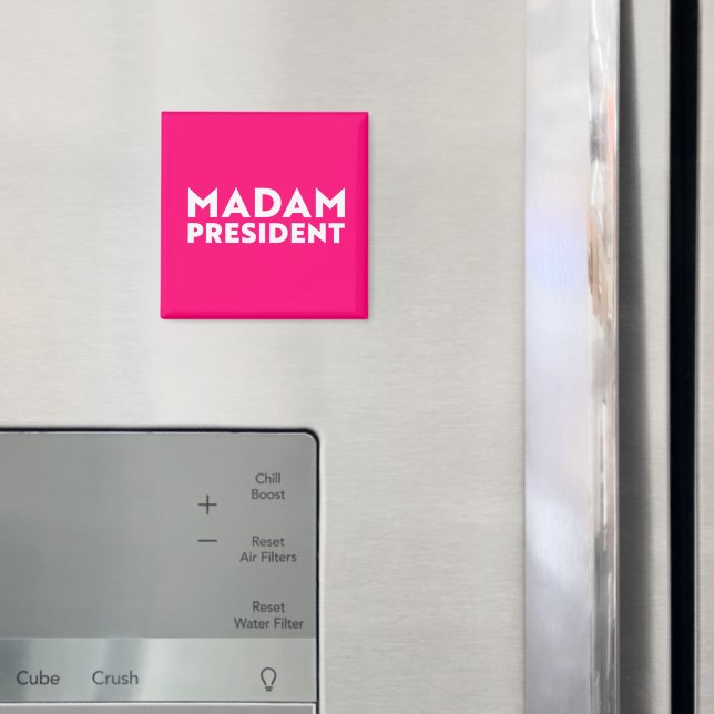 Frau Präsidentin! Moderne Typografie weiß heiß ros Magnet (In Situ (Kühlschrank))
