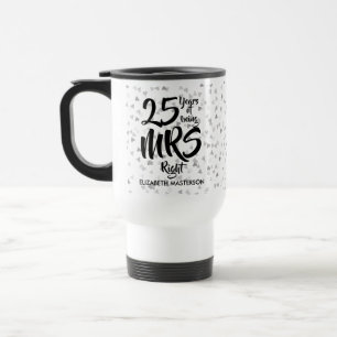 Frau Richtige Spaß 25. Silberhochzeit Reisebecher