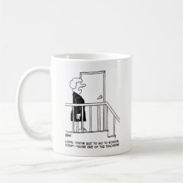 Frau sagt: "Du hast got, zur Schule zu gehen." Kaffeetasse