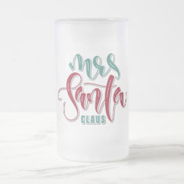 Frau Santa Claus Mattglas Bierglas
