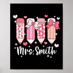Frau Smith Lehrerin Valentins Bleistift  Poster