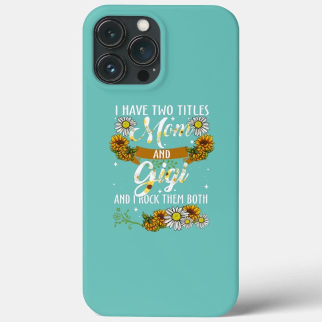 Frau Sonnenblume Ich habe zwei Titel Mama und Gigi Case-Mate iPhone Hülle (Rückseite)