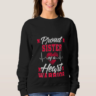 Frau Stolz Schwester eines Herzkriegers Chd Awaren Sweatshirt