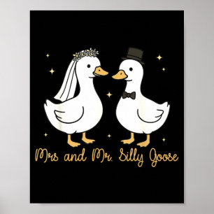 Frau und Herr alberner Gans Hochzeitsfeier lustig Poster