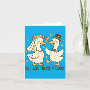 Frau und Herr Silly Goose Hochzeitsfeier Lustig 3 Karte