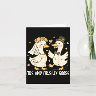 Frau und Herr Silly Goose Hochzeitsfeier Lustig 4 Karte