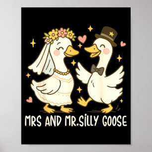 Frau und Herr verrückte Gans Hochzeitsfeier lustig Poster